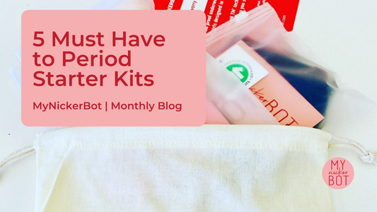 5 Must Have to Period Starter Kits for Girls